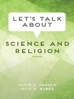 cover image of Let's Talk about Science and Religion